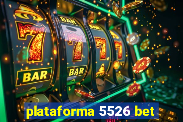 plataforma 5526 bet